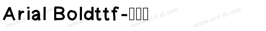 Arial Boldttf字体转换